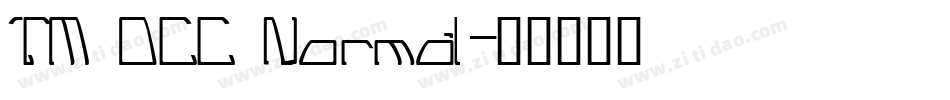 TM DCC Normal字体转换